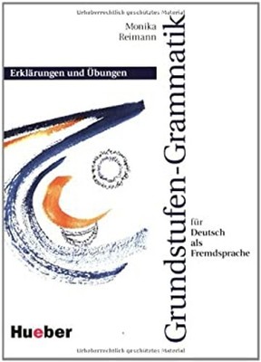 Grundstufen-Grammatik für Deutsch als Fremdsprache. Schlüssel Mon
