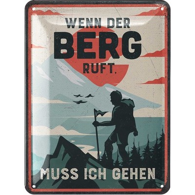 LANOLU Blechschild Wenn der Berg ruft muss ich gehen Bergpanorama 15x20cm