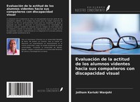 Jotham Kariuki Wanjohi | EvaluacióN De La Actitud De Los Alumnos Videntes...