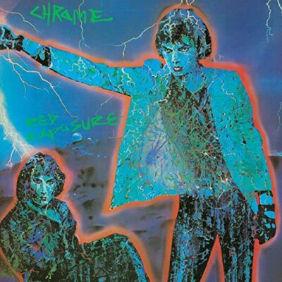 Chrome - Red Exposure  [VINYL]