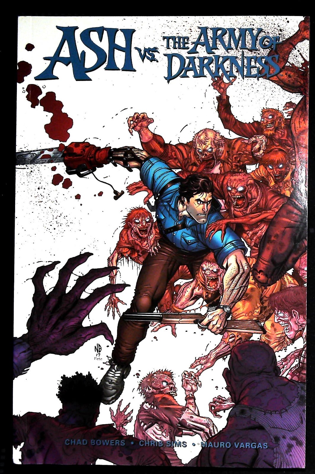 Ash vs the Army of Darkness by Chris Sims, Chad Bowers (Paperback) UNREAD