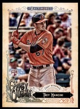 2017 TOPPS GYPSY QUEEN TREY MANCINI RC BALTIMORE ORIOLES #260 NM-MT
