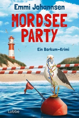 Mordseeparty ~ Emmi Johannsen ~  9783404196531