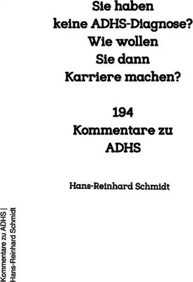 Sie haben keine ADHS-Diagnose? Wie wollen Sie dann Karriere machen?