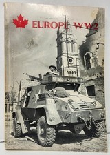 Bill Gregg Canadian Army Overseas Europe WW2 Vehicle Series Book CMP Trucks