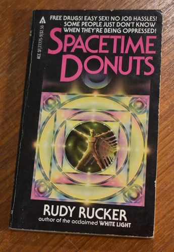 Spacetime Donuts by Rudy Rucker Ace 1981