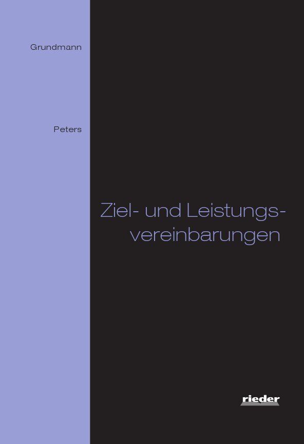 Thumbnail - Stephan Grundmann; Harald Peters / Ziel- Und Leistungsvereinbarungen
