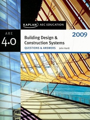 BUILDING DESIGN & CONSTRUCTION SYSTEMS QUESTION & ANSWER: By John Hardt **NEW**