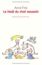 Le Noël du chat assassin  de Fine, Anne | Livre | état bon