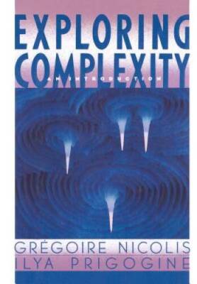 Exploring Complexity: An Introduction - Hardcover By Nicolis, Gregoire - GOOD