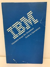 IBM 1058679 ADJUSTABLE SINGLE BIN SHEETFEED GUIDE TO OPERATIONS MANUAL