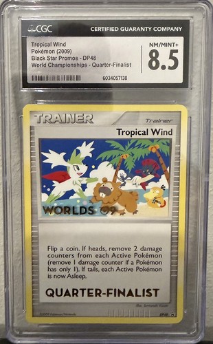 CGC 8.5 Tropical Wind DP48 2009 Worlds Quarter Finalist Stamped Promo Pokemon