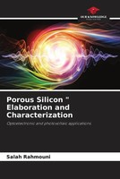 Salah Rahmouni | Porous Silicon Elaboration And Characterization | Taschenbuch