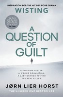A Question Of Guilt | The Heart-Pounding New Novel From The No. 1 Bestseller