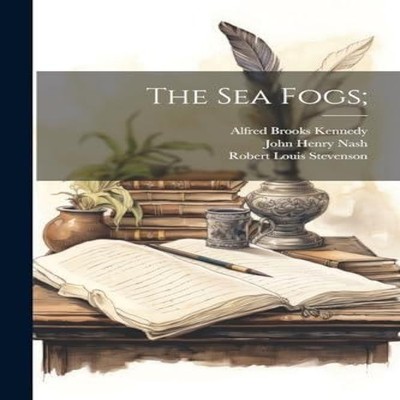 The sea Fogs Robert Louis Stevenson Paperback Creative Media Part