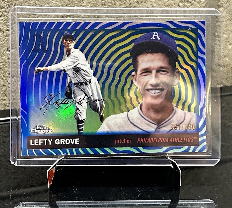Lefty Grove 2025 Topps Chrome Blue Vibrations /150 #342 Philadelphia Athletics