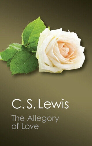 Thumbnail - The Allegory Of Love: A Study In Medieval Tradition (canto Classics)