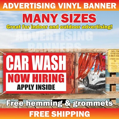 #ad CAR WASH NOW HIRING APPLY INSIDE Advertising Banner Vinyl Mesh Sign auto detail $159.95