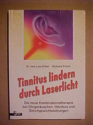 Tinnitus lindern durch Laserlicht Buch Dr.Werner Jopp Verlag,Wiesbaden 1994 .