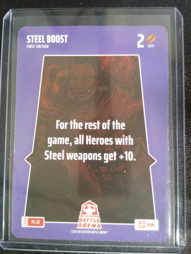 2024 Bo Jackson Battle Arena STEEL BOOST Play Card #PL-22 Card 1st Edition