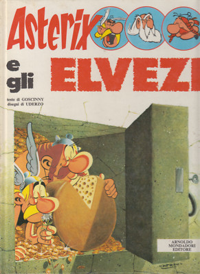ASTERIX E GLI ELVEZI - MONDADORI PRIMA EDIZIONE - LUGLIO 1971 - CARTONATO