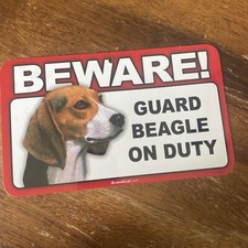 BEWARE GUARD BEAGLE ON DUTY 5" X 8" HANGABLE PLASTIC SIGN NEW