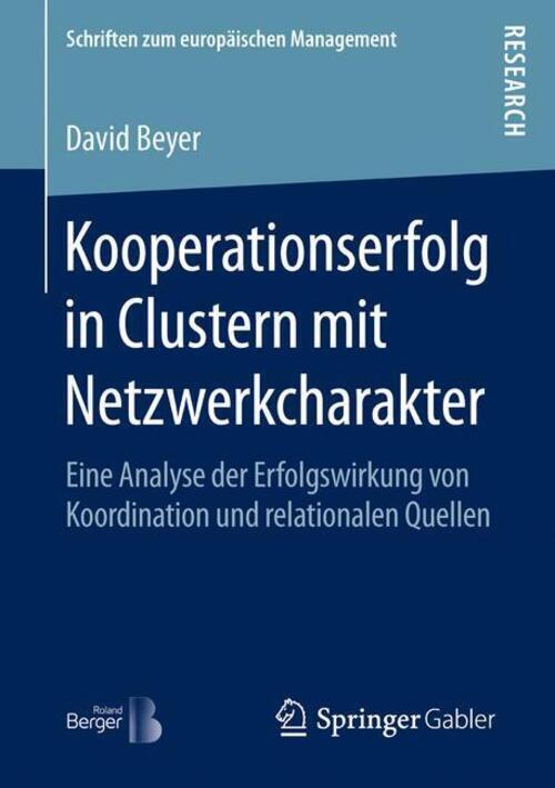 Thumbnail - David Beyer | Kooperationserfolg In Clustern Mit Netzwerkcharakter |