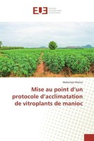 Mise Au Point D'un Protocole D'acclimatation De Vitroplants De Manioc Abdoulaye