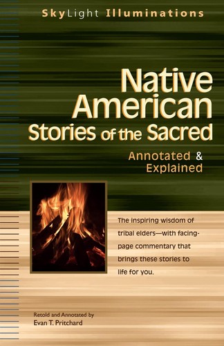 Native American Stories of the Sacred: Annotated & Explained: Annotated and Expl - Picture 1 of 1