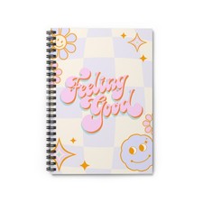 Colorful Spiral Notebook - Feeling Good Design, Journal, Planner