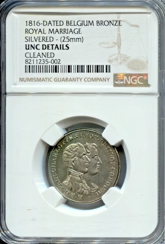 BELGIUM - 1816 DATED - ROYAL MARRIAGE - NGC UNC - 25mm SILVERED - EC 8211