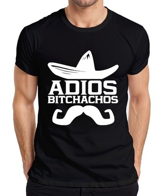 Adios Bitchachos Sombrero Schnurrbart Lustig Spruch Fiesta Mexiko Herren T-Shirt