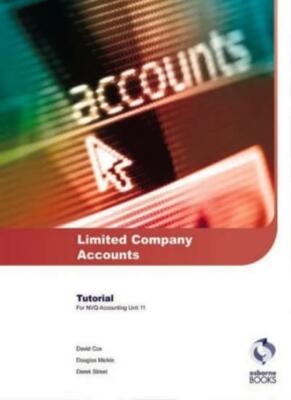 Limited Company Accounts Tutorial: AAT/NVQ Accounting By David C