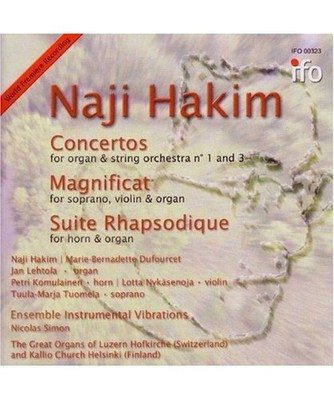 Orgelkonzerte 1 und 3, Naji Hakim