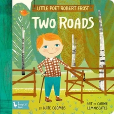 Little Poet Robert Frost: Two Roads..., Carme Lemniscat