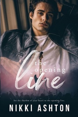 The Opening Line by Nikki Ashton Paperback Book
