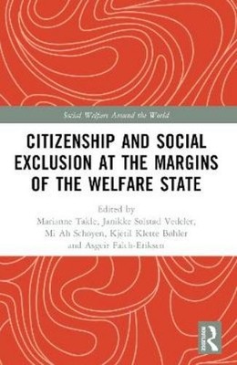 Marianne Takle Citizenship and Social Exclusion at the Margins of  (Taschenbuch)