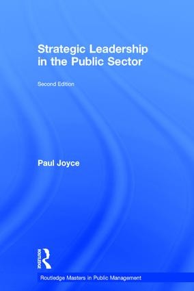 Strategic Leadership in the Public Sector - 2nd Edition