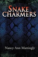 Nancy Ann Mattingly | Snake Charmers | Taschenbuch | Englisch (2000) | Iuniverse