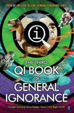 The Third Book of General Ignorance: QI: Quit...
