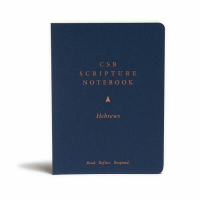 CSB Scripture Notebook, Hebrews: Read. Reflect. Respond. - CSB Bibles by Holman
