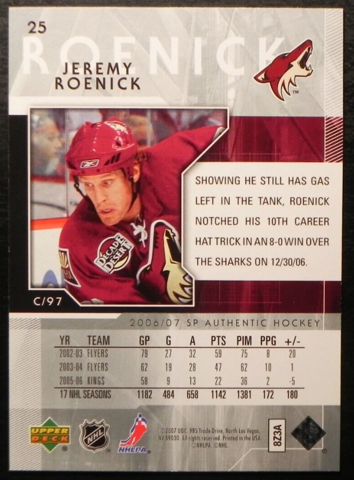 2006-07 06/07 SP Authentic #25 Jeremy Roenick Phoenix Coyotes - Image 2 of 2