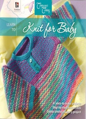 Learn To Knit For Baby (Company's Coming Series),