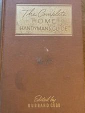 Vintage Wise Home Handyman's Guide Hubbard H. Cobb A Blast From The Past 75 Yrs.