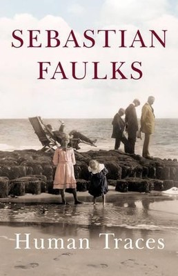 Human Traces by Faulks, Sebastian 0091794552 FREE Shipping