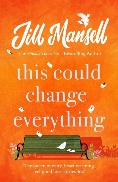 This Could Change Everything by Jill Mansell (Paperback Book)