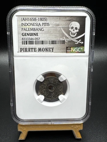 (AH1658-1805) Indonesia Pitis Palembang NGC Genuine PIRATE MONEY