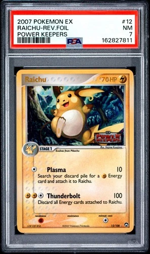 2007 POKEMON EX POWER KEEPERS #12 RAICHU-REVERSE FOIL PSA 7