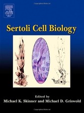 SERTOLI CELL BIOLOGY (VOL 1) By Michael K. Skinner & Michael D. Griswold **NEW**