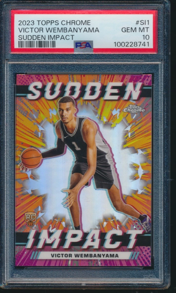 PSA 10 VICTOR WEMBANYAMA 2023 Topps Chrome SUDDEN IMPACT Rookie